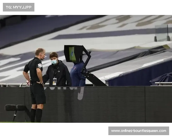 VAR技术应用再引争议：英超裁判判罚标准统一性受质疑